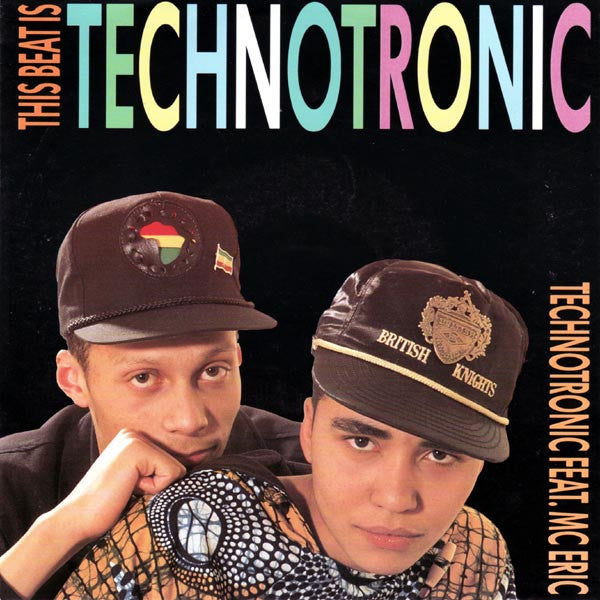 Technotronic Feat. MC Eric : This Beat Is Technotronic (7", Single, Bla)