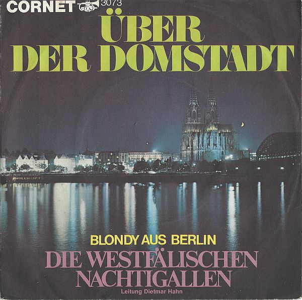 Die Westfälischen Nachtigallen : Über Der Domstadt (7", Single)