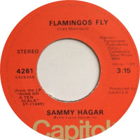 Sammy Hagar : Flamingos Fly (7")