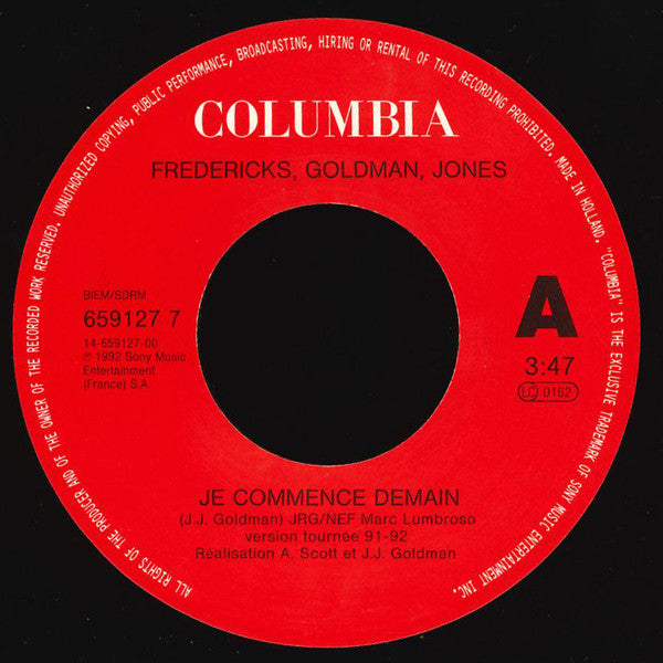 Fredericks Goldman Jones : Je Commence Demain (7", Single)