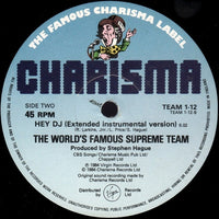 World's Famous Supreme Team : Hey! D.J. (12")