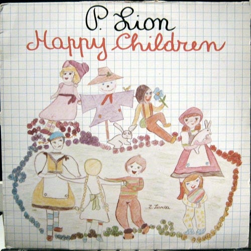 P. Lion : Happy Children (12")