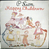 P. Lion : Happy Children (12")