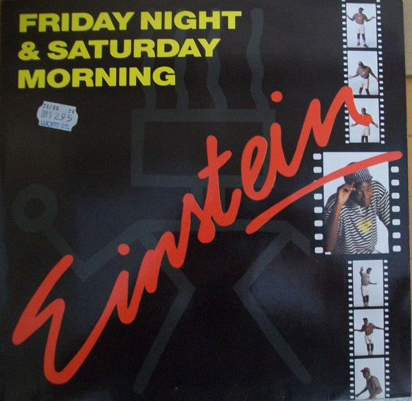 Einstein (2) : Friday Night & Saturday Morning (12")