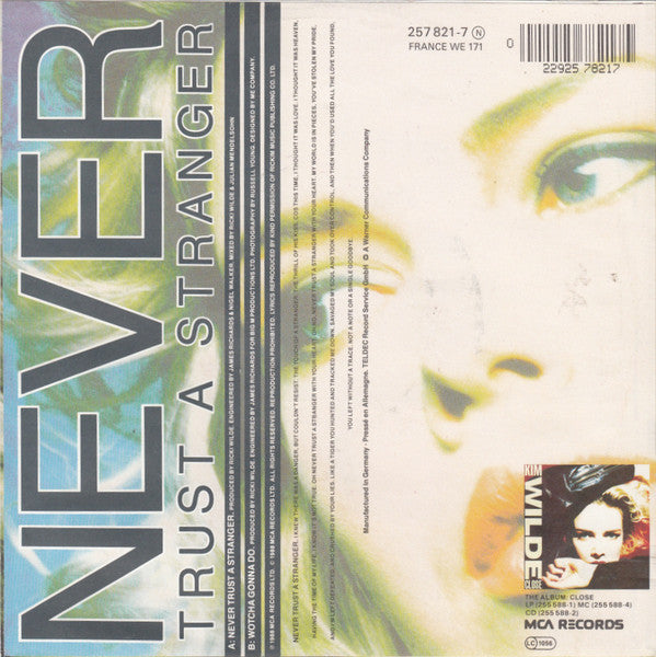 Kim Wilde : Never Trust A Stranger (7", Single)