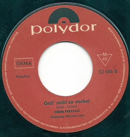 Eddie Freytag : An meiner Seite (7", Single, Mono)
