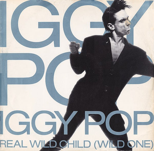 Iggy Pop : Real Wild Child (Wild One) (12", Maxi)