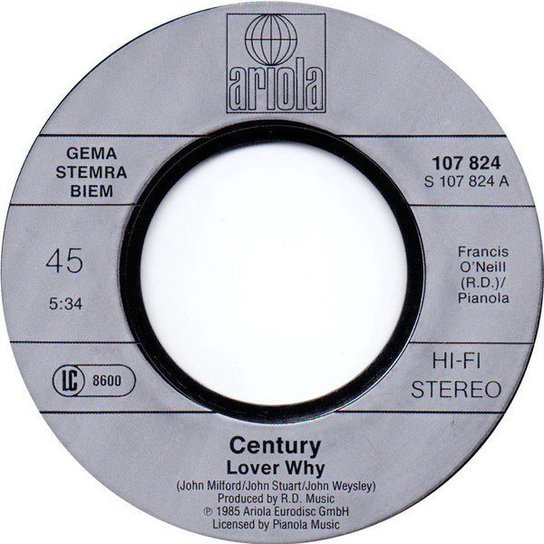 Century : Lover Why (7", Single)