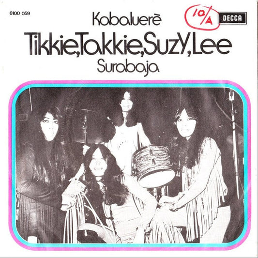 Tikkie, Takkie, Suzy, Lee* : Surabaja c/w Kabalueré (7", Single)