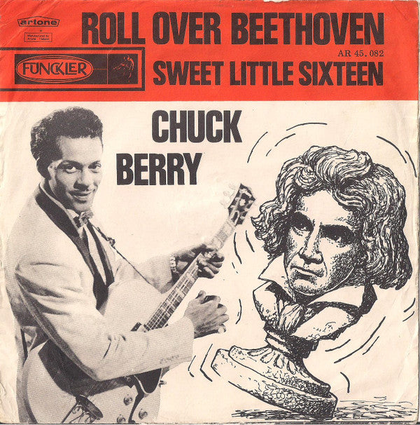 Chuck Berry : Roll Over Beethoven / Sweet Little Sixteen (7", Single)