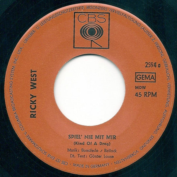 Ricky West (4) : Spiel' Nie Mit Mir (7", Single)