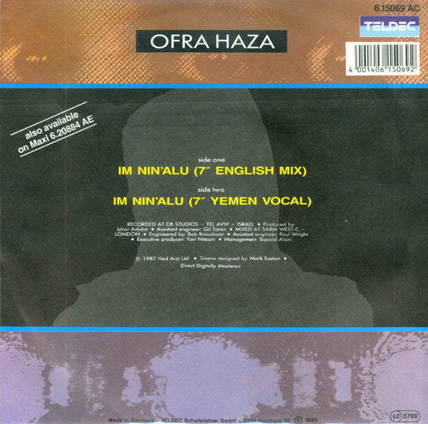 Ofra Haza : Im Nin'Alu (Played In Full Mix) (7", Single)