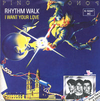 Ping Pong : Rhythm Walk / I Want Your Love (7", Single, Promo)