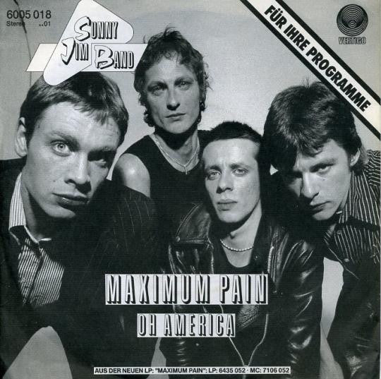 Sunny Jim Band : Maximum Pain (7")