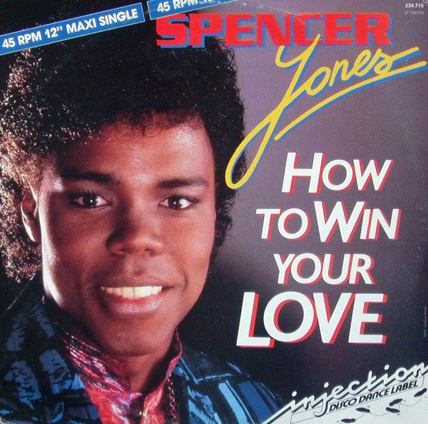 Spencer Jones : How To Win Your Love (12")