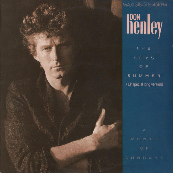 Don Henley : The Boys Of Summer (LP Special Long Version) / A Month Of Sundays (12", Maxi)