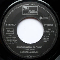 Luther Allison : Bloomington Closing (7", Single)