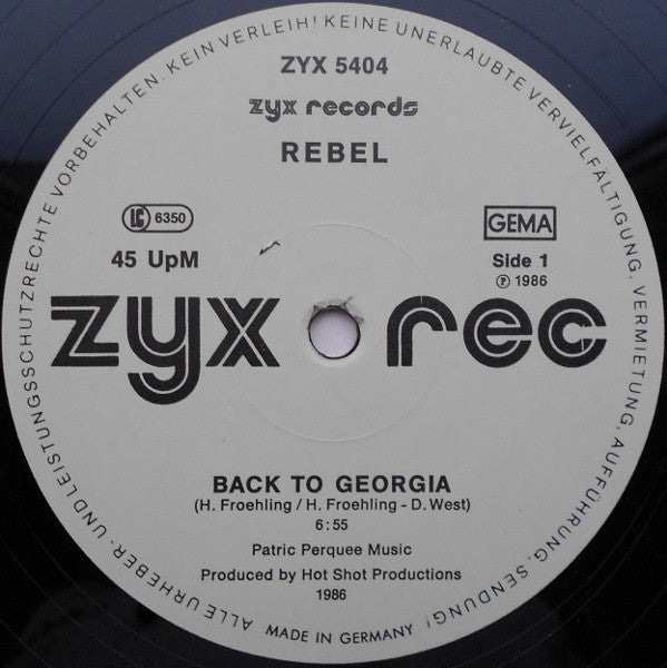 Rebel (6) : Go Back To Georgia (12", Maxi)