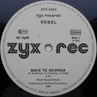 Rebel (6) : Go Back To Georgia (12", Maxi)