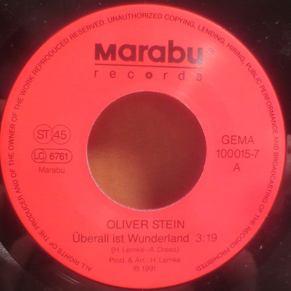 Oliver Stein : Überall Ist Wunderland / Das Leben Braucht Träume (7", Single)