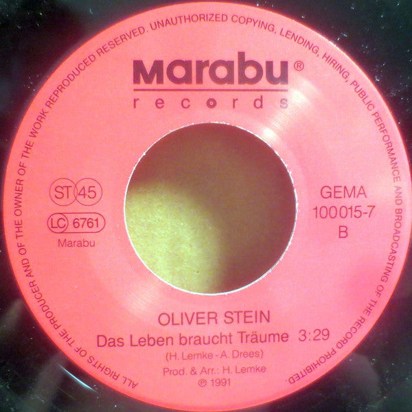 Oliver Stein : Überall Ist Wunderland / Das Leben Braucht Träume (7", Single)