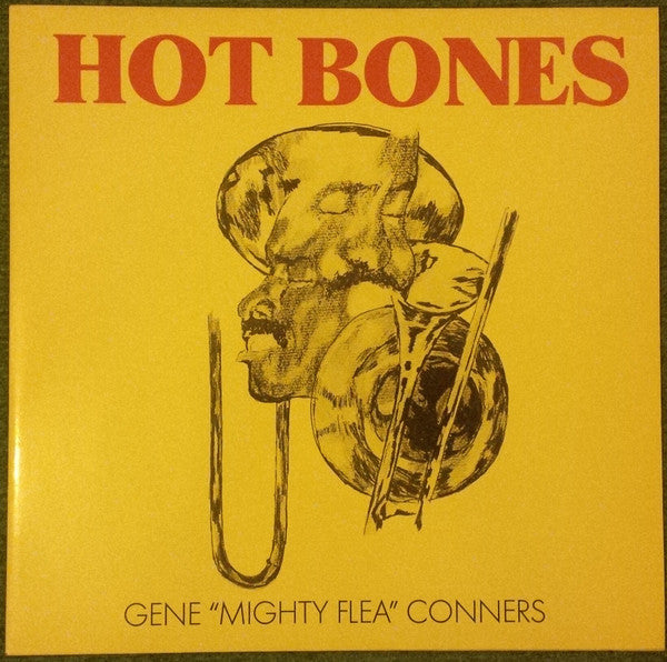 Gene "Mighty Flea" Conners : Hot Bones (LP, Album)