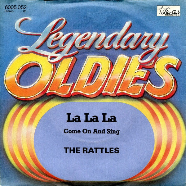 The Rattles : La La La (7", Single)