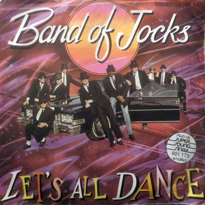 Band Of Jocks : Let's All Dance (7", Single)