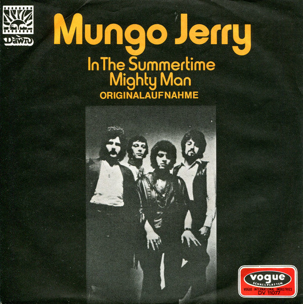 Mungo Jerry : In The Summertime / Mighty Man (7", Single)