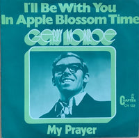 Gerry Monroe : My Prayer / I'll Be With You In Apple Blossom Time (7", Single)