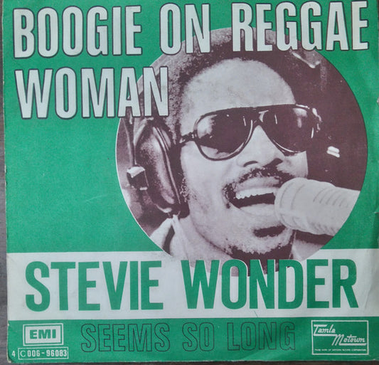 Stevie Wonder : Boogie On Reggae Woman (7", Single)