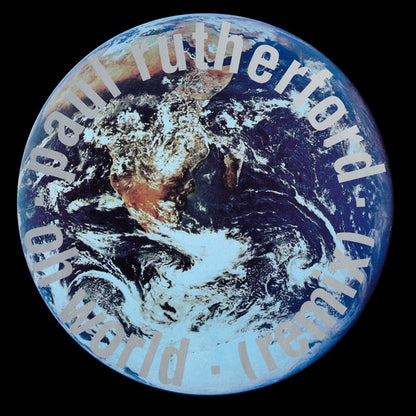 Paul Rutherford : Oh World (Remix) (12", Single)