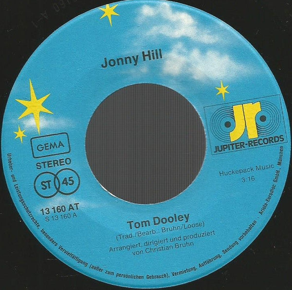 Jonny Hill : Tom Dooley / Männer Wie Eisen (7", Single, Promo)