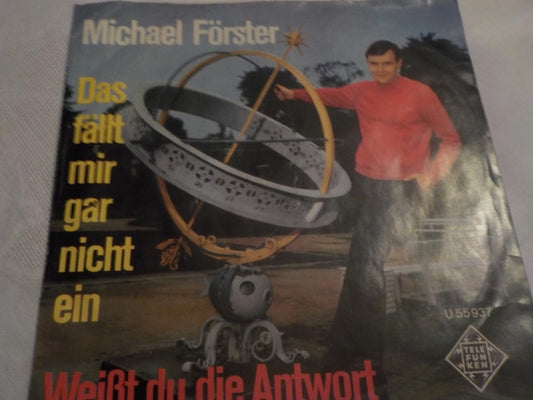 Michael Förster : Das Fällt Mir Gar Nicht Ein (7", Single)