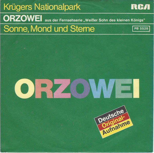 Krügers Nationalpark : Orzowei / Sonne, Mond Und Sterne (7", Single)