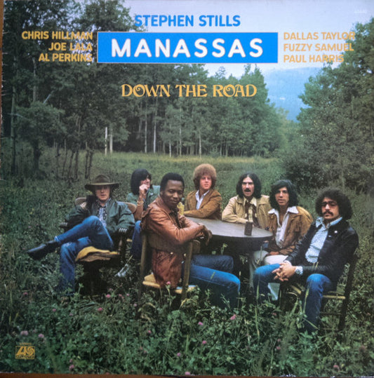 Stephen Stills, Manassas : Down The Road (LP, Album, RE)