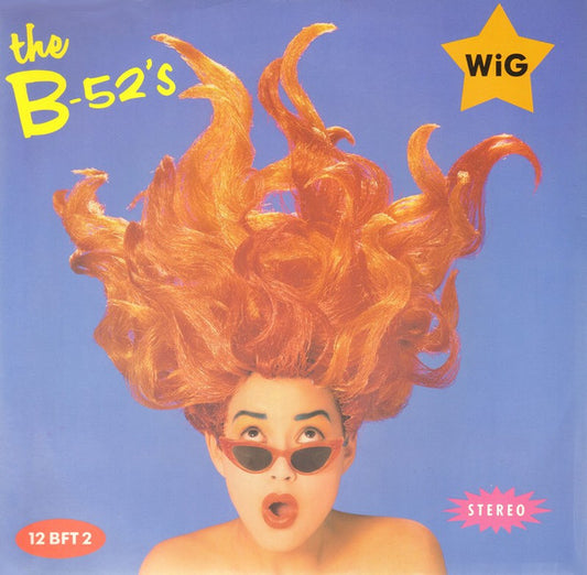 The B-52's : Wig (12", Single)