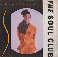 Soul Club : I Want Your Guy (12")