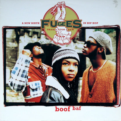 Fugees (Tranzlator Crew)* : Boof Baf (12")
