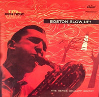 The Serge Chaloff Sextet : Boston Blow-Up! (LP, Album, Mono, RE)