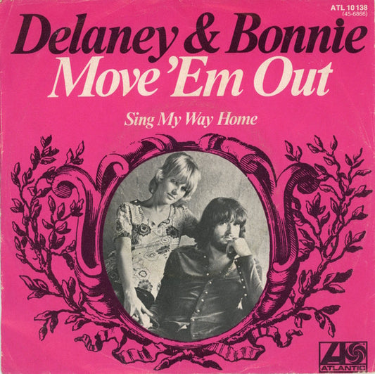 Delaney & Bonnie : Move 'Em Out (7", Single, Promo)