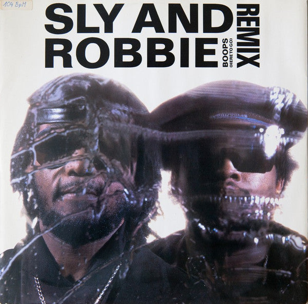 Sly & Robbie : Boops (Here To Go) Remix (12")