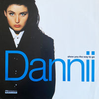 Dannii* : Show You The Way To Go (12", Single)