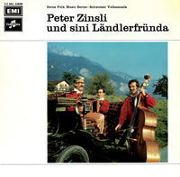 Peter Zinsli Und Sini Ländlerfründa* : Peter Zinsli Und Sini Ländlerfründa (LP)