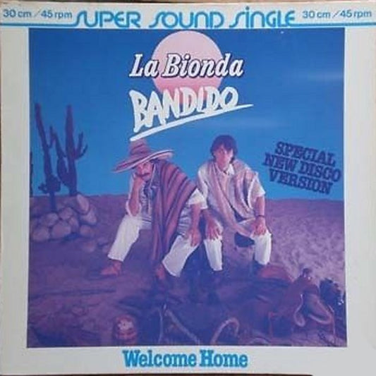 La Bionda : Bandido (Special New Disco Version) (12", Single)