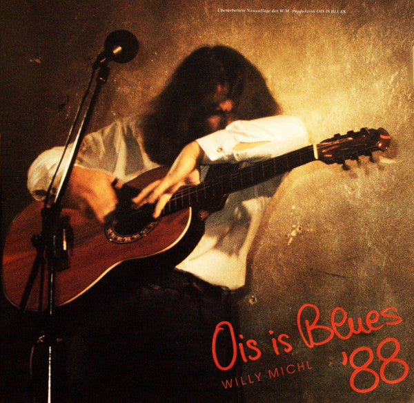 Willy Michl : Ois Is Blues '88 (2xLP, Album, Gat)
