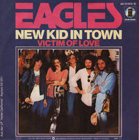 Eagles : New Kid In Town (7", Single)