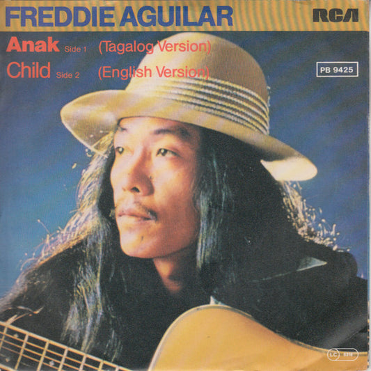 Freddie Aguilar : Anak / Child (7", Single)