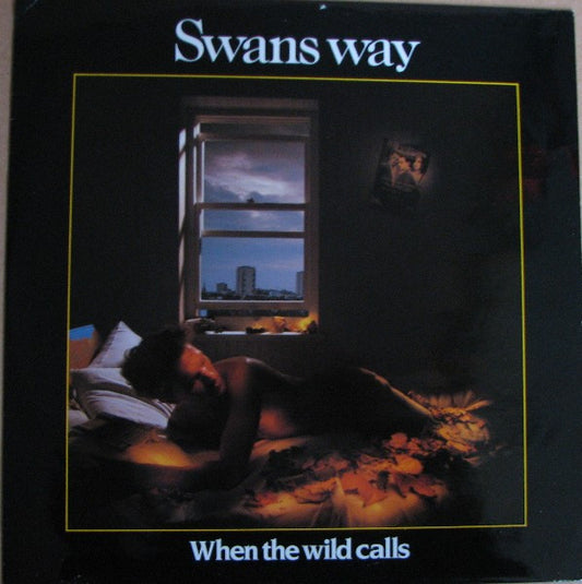 Swans Way : When The Wild Calls (12")