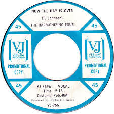 The Harmonizing Four : Now The Day Is Over (7", Single, Promo)